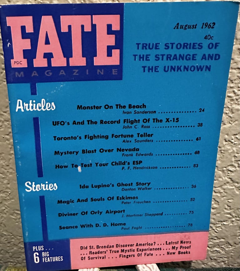 Item #5564128 Fate Magazine: True Stories of the Strange and Unknown August 1962 Vol 15 No 8 Issue149. Mary Margaret Fuller.