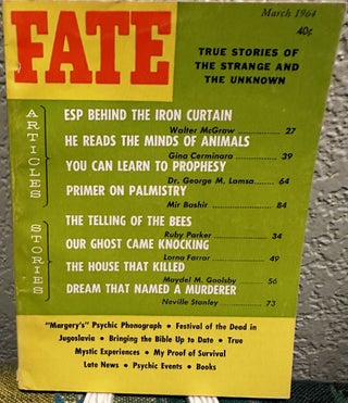 Item #5564130 Fate Magazine: True Stories of the Strange and Unknown March 1964 Vol 17 No 3...