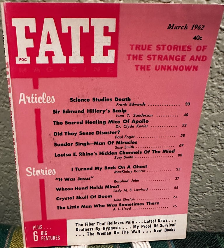 Item #5564145 Fate Magazine: True Stories of the Strange and Unknown March 1962 Vol 15 No 3 Issue 144. Mary Margaret Fuller.