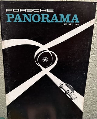 Item #5564172 Porsche Panorama 1 Issues January 1974 Vol XIX Issues 1 (not reprint). Paul R....