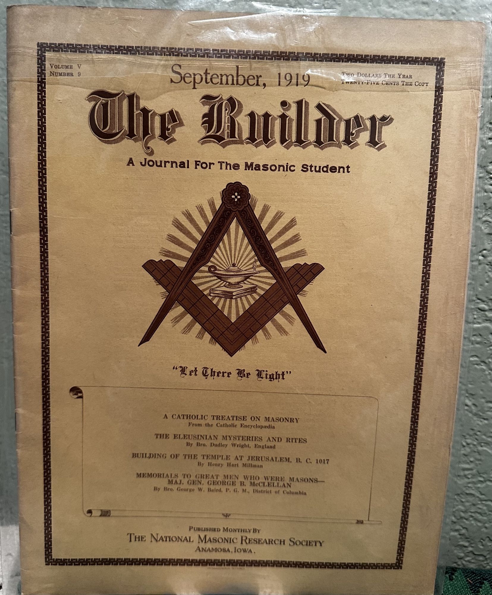 The Builder; A Journal for the Masonic Student Vol V No 9 September 1919. The National Masonic Research Society.
