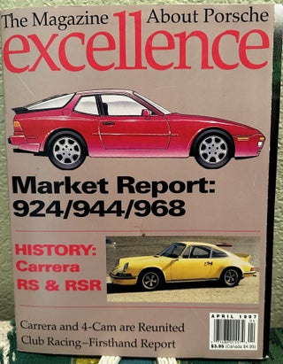 Item #5564212 Excellence The Magazine About Porsche February & April 1994 #67 & #68. Pete Stout