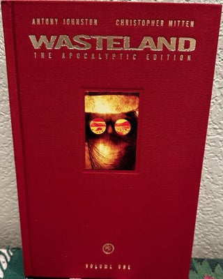 Item #5564259 Wasteland Vol. 1: The Apocalyptic Edition (1). Antony Johnston