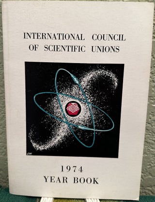 Item #5564330 The Year Book of the International Council of Scientific Unions. ICSU