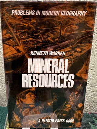 Item #5564569 Mineral Resources; Problems in Modern Geography. Kenneth Warren