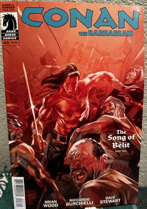 Conan the Slayer #1, #5, #7, #11, & Conan the Avenger #8, #14, & Conan the Barbarian #20, #21, #22, #23