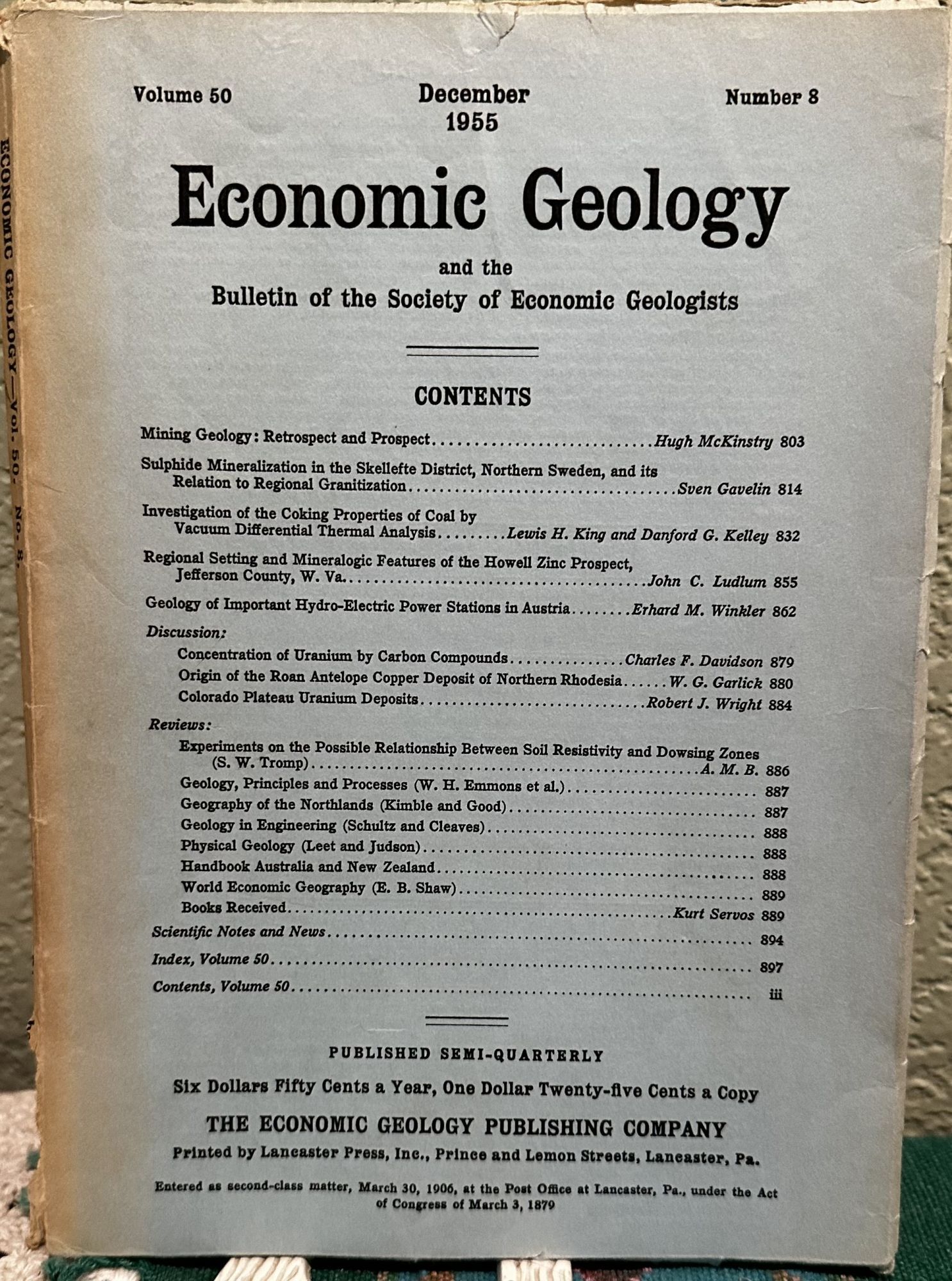 Economic Geology and the Bulletin of the Society of Economic Geologists Volume 50 Number 8. Alan Mara Bateman, Morris M. Leighton.