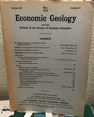 Item #5564839 Economic Geology and the Bulletin of the Society of Economic Geologists Volume 48...