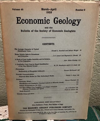 Item #5564840 Economic Geology and the Bulletin of the Society of Economic Geologists Volume 48...
