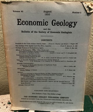 Item #5564845 Economic Geology and the Bulletin of the Society of Economic Geologists Volume 45...