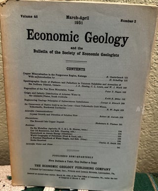 Item #5564847 Economic Geology and the Bulletin of the Society of Economic Geologists Volume 46...