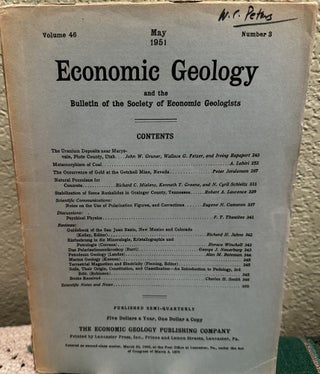 Item #5564848 Economic Geology and the Bulletin of the Society of Economic Geologists Volume 46...