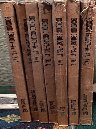 Economic Geology and the Bulletin of the Society of Economic Geologists Volume 47 NUMBER 1 - 7, January - November 1952,