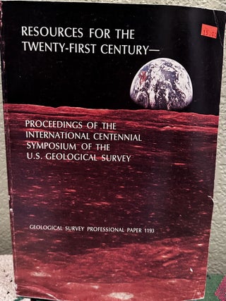 Item #5564911 Resources for the Twenty-First Century; Proceedings of the International Centennial...