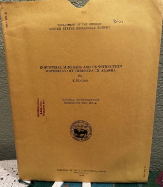 Item #5564965 Industrial Minerals and Construction Materials Occurrences in Alaska: Mineral...