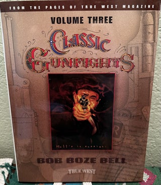 Classic Gunfights Three Volume Set