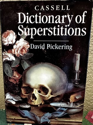 Item #5565018 Dictionary of Superstitions. David Pickering