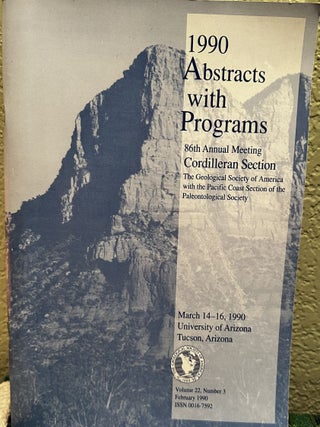 Item #5565090 1990 Abstracts with Programs 86th Annual Meeting Cordilleran Section, Volume 22,...