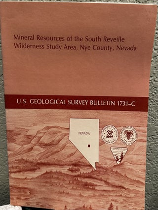 Item #5565193 Mineral Resources of the South Reveille Wilderness Study Area, Nye County, Nevada...