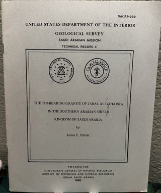 Item #5565256 The Tin-Bearing Granite of Jabal Al Gaharra in the Southrn Arabian Shield, Kingdom...