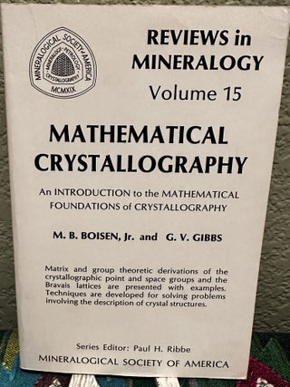 Item #5565283 Reviews in Mineralogy Volume 15 Mathematical Crystallography