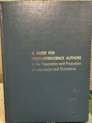 Item #5565425 A Guide for Wiley-Interscience Authors in the Preparation and Production of...