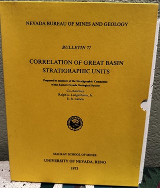 Item #5565440 Correlation of Great Basin Stratigraphic Units Bulletin 72. Ralph L. Langenheim...