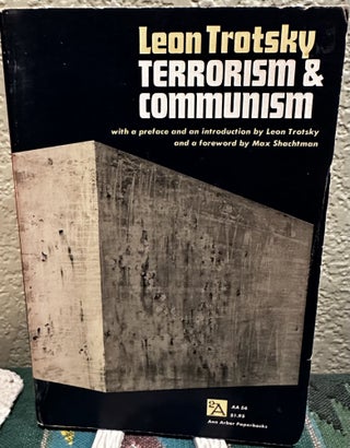 Item #5565457 Terrorism and Communism: A Reply to Karl Kautsky. Leon Trotsky