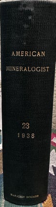 Item #5565479 The American Mineralogist: Journal of the Mineralogical Society of America, Volume...