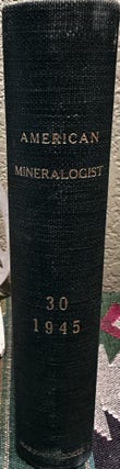 Item #5565484 The American Mineralogist: Journal of the Mineralogical Society of America, Volume...