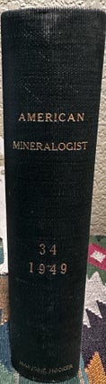 Item #5565487 The American Mineralogist: Journal of the Mineralogical Society of America, Volume...