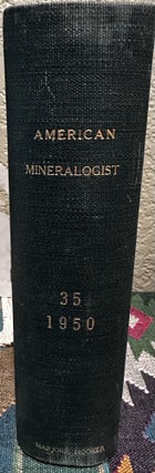 Item #5565488 The American Mineralogist: Journal of the Mineralogical Society of America, Volume...