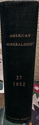 Item #5565489 The American Mineralogist: Journal of the Mineralogical Society of America, Volume...