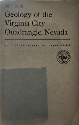 Item #5565542 Geology of the Virginia City Quadrangle, Nevada, Bulleting 1042C. George A. Thompson