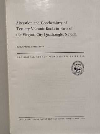 Alteration and Geochemistry of Tertiary Volcanic Rocks in Parts of the Virginia City Quadrangle, Nevada. Professional Paper 936