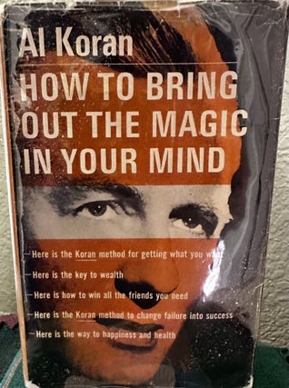 Item #5565668 How To Bring Out The Magic In Your Mind. Al Koran
