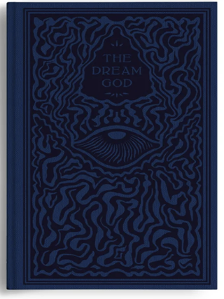 Item #5565775 The Dream-God, or A Singular Evolvement of Thought in Sleep. John Cunningham