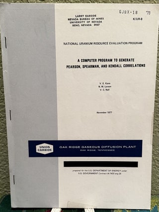Item #5566043 A Computer Program to Generate Pearson, Spearman, and Kendall Correlations. V. E....