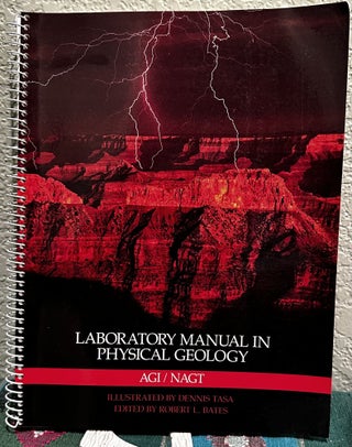 Item #5566087 Laboratory Manual in Physical Geology. Robert L. Bates