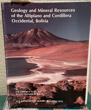 Item #5566172 Geology and mineral resources of the Altiplano and Cordillera Occidental, Bolivia....