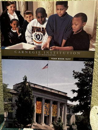 Item #5566366 1996-1997 Year Book - Carnegie Institution of Washington. Carnegie Institution of...