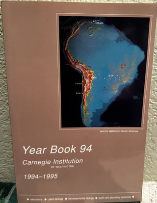 Item #5566375 1994-1995 Year Book - Carnegie Institution of Washington. Carnegie Institution of...