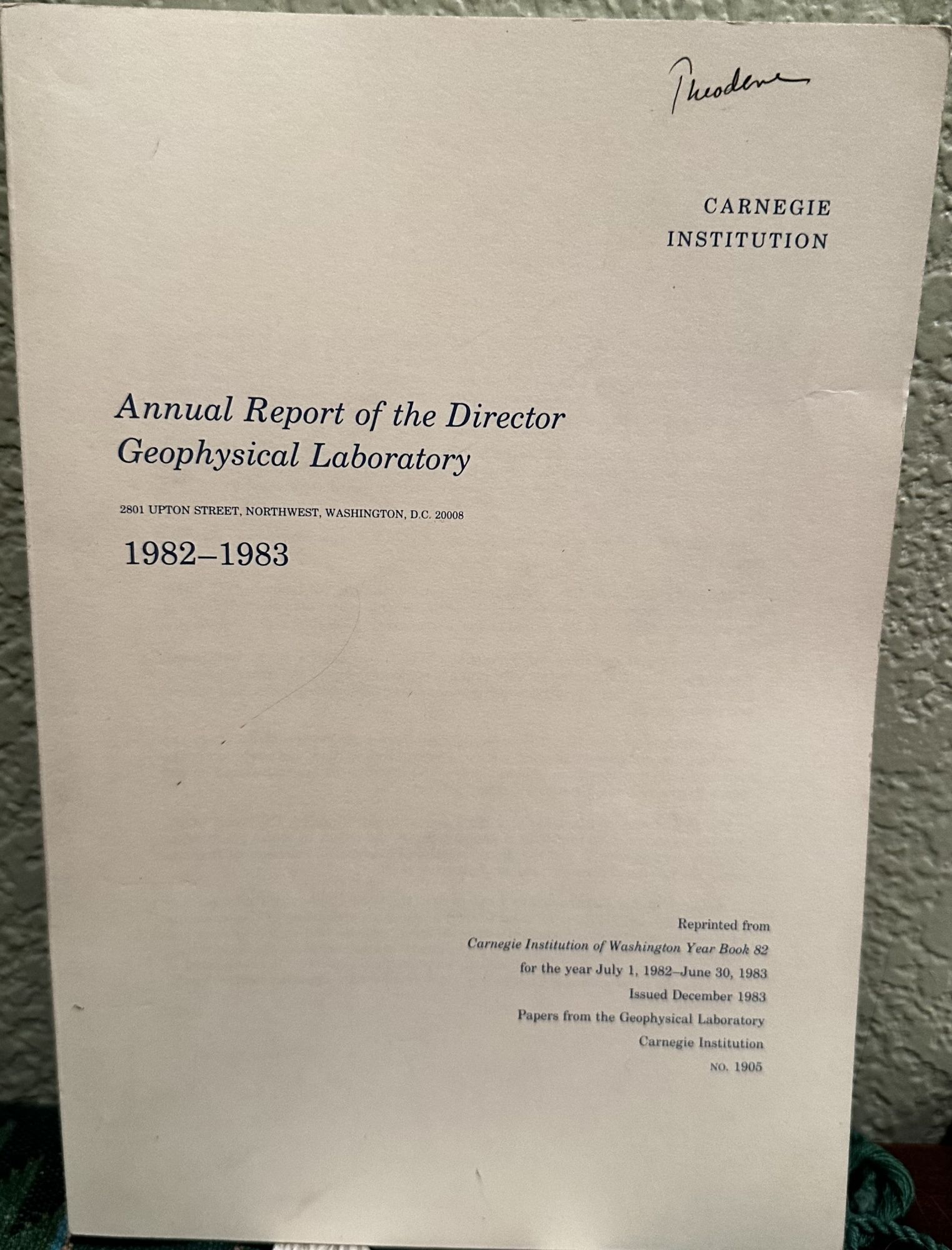 Annual Report of the Director Geophysical Laboratory 1982-1983 NO. 1905. Hatten S. Yoder, Director.
