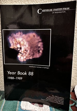 Item #5566385 1988-1989 Year Book - Carnegie Institution of Washington. Carnegie Institution of...