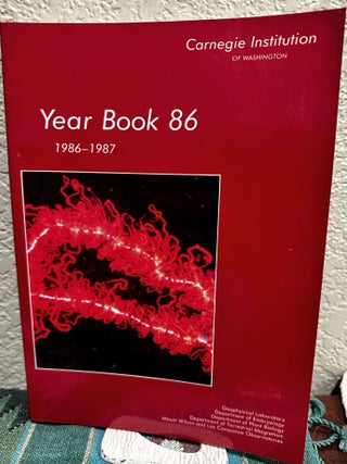 Item #5566386 1986-1987 Year Book - Carnegie Institution of Washington. Carnegie Institution of...
