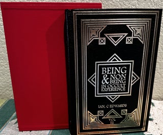 Item #5566659 Being & Non-Being in Occult Experience: Volume 3 (DELUXE). Ian C. Edwards