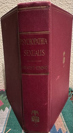 Item #5567102 Psychopathia Sexualis: With Especial Reference to the Antipathic Sexual Instinct-A...
