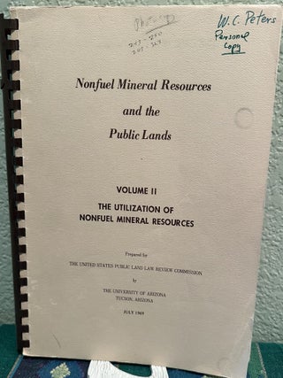 Item #5567194 Nonfuel Mineral Resources and the Public Lands Volume III, Minerals and the...