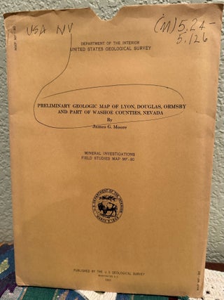 Item #5567704 Preliminary Geologic Map of Lyon, Douglas, Ormsby and Part of Washoe Counties,...