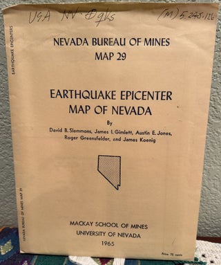 Item #5567706 Earthquake Epicenter Map of Nevada, Map 29. David B. Slemmons, Roger, Greensfelder,...